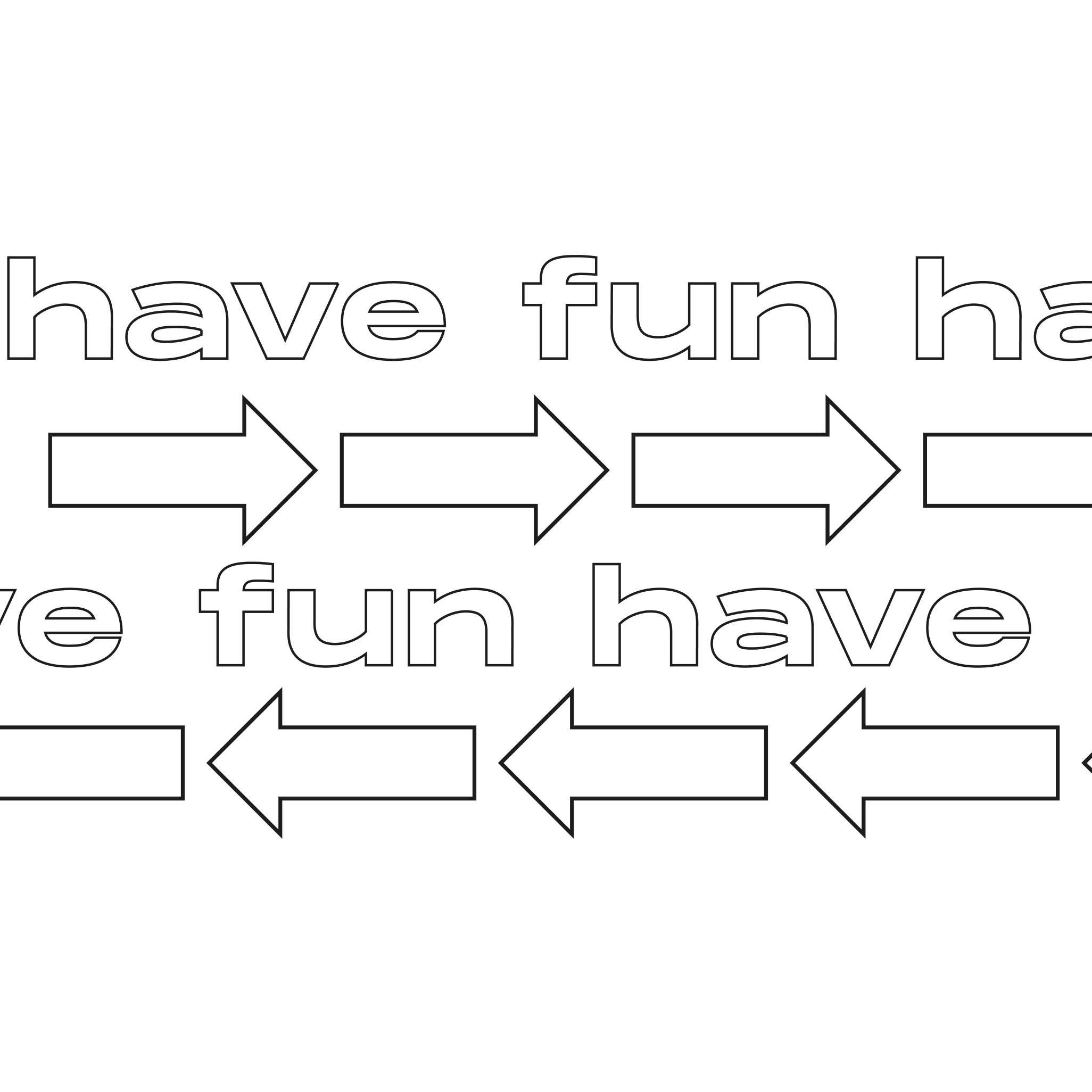 Arrows with copy "Have fun"