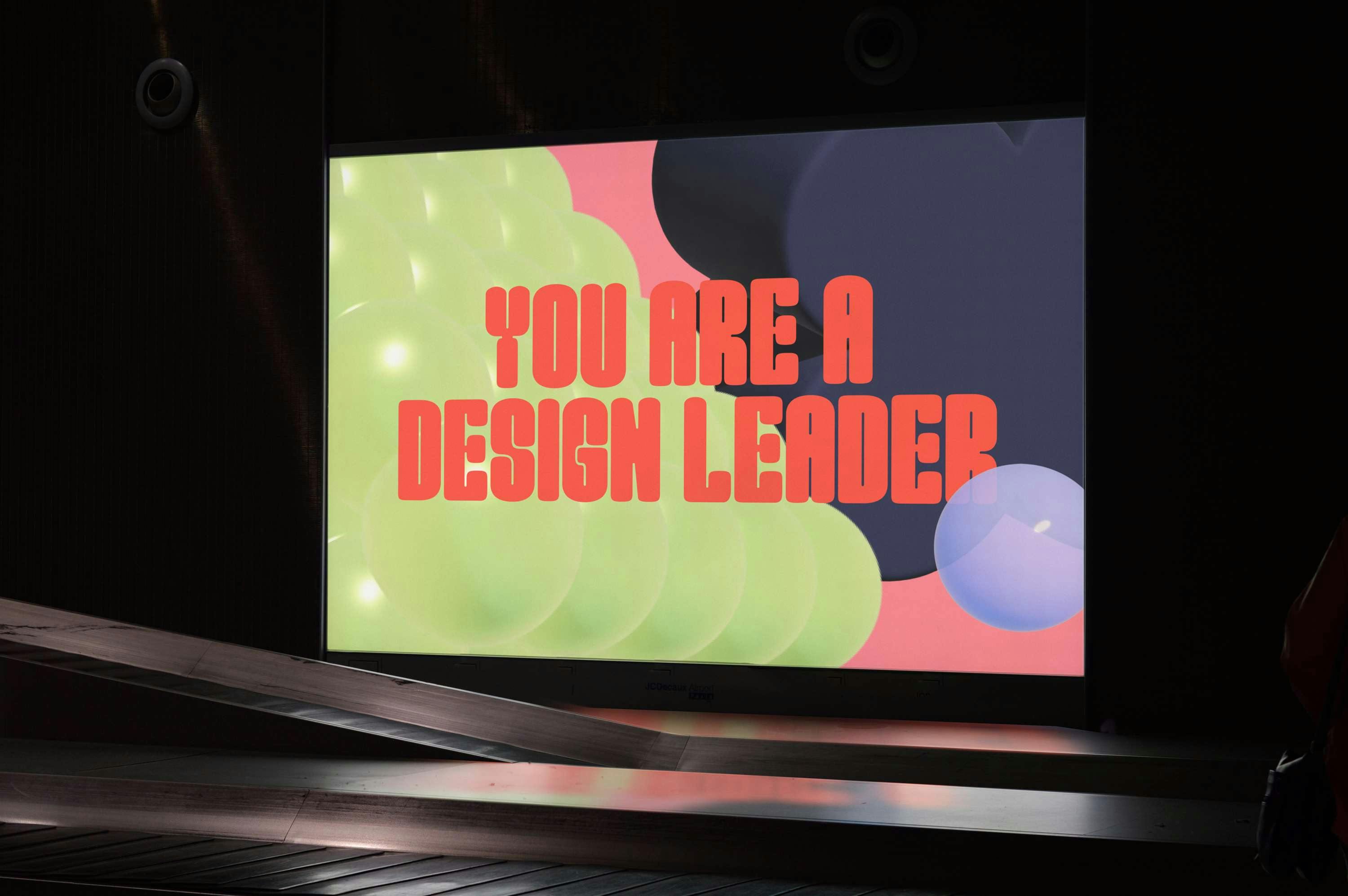 screen with bubbles says You Are A Design Leader